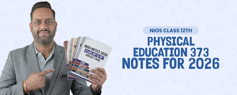 NIOS Class 12 Physical Education 373 Notes 2026